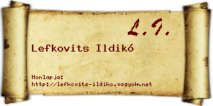 Lefkovits Ildikó névjegykártya